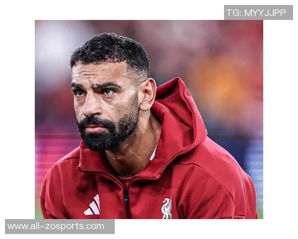 埃及媒体曝萨拉赫缺席原因建议遭斯洛特拒绝引发热议